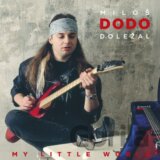 Miloš Dodo Doležal: My Little World LP