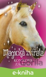 Magická zvířata – Koníkova záhada