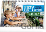 Stolní kalendář Tipy na výlety s dětmi 2021