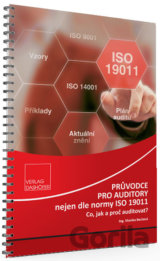 Průvodce pro auditory nejen dle normy ISO 19011