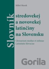 Slovník stredovekej a novovekej latinčiny na Slovensku