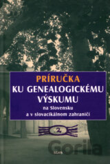 Príručka ku genealogickému výskumu na Slovensku a v slovacikálnom zahraničí 2