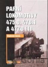 Parní lokomotivy 475.0, 476.1 a 477.0