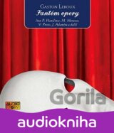 AUDIOSTORY: ADAMIRA, HANICINEC A ...: FANTOM OPERY (G. LEROUX) (2CD)