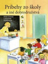 Príbehy zo školy a iné dobrodružstvá