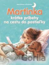 Martinka - krátke príbehy na cestu do postieľky