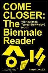 Come Closer: The Biennale Reader Matter of Art 2020
