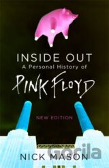 Inside Out: A Personal History of Pink Floyd