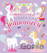 Maluj si a hraj si: Kouzelný svět jednorožců