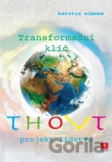 Thovt - Projekt lidstvo: Transformační klíč