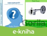 Kľúč od konfliktu + Viem odpustiť?