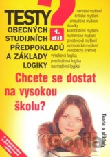Testy obecných studijních předpokladů a základy logiky - 1.díl