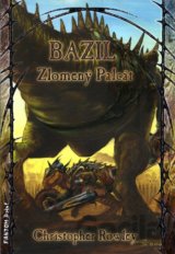 Bazil - Zlomený Palcát