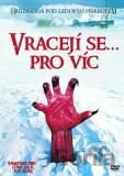 Vracejí se...pro víc