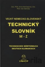 Veľký nemecko-slovenský technický slovník: časť M - Z