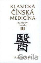 Klasická čínská medicína III