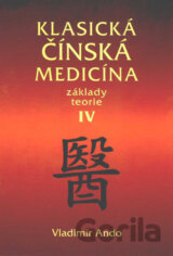 Klasická čínská medicína IV