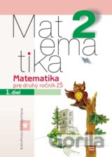 Matematika 2 pre základné školy - 1. diel (pracovná učebnica)