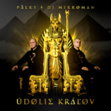 Palky & DJ MikroMan: Údolie Kráľov