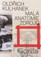 Oldřich Kulhánek - Malá anatomie zdrojů