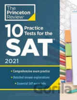 10 Practice Tests for the SAT, 2021 Edition