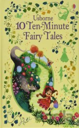 10 Ten-Minute Fairy Tales