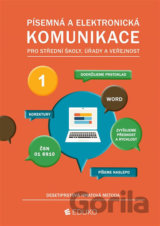 Písemná a elektronická komunikace  - desetiprstová hmatová metoda