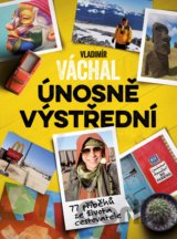 Vladimír Váchal: Únosně výstřední