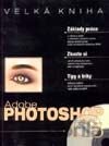 Velká kniha Adobe Photoshop 5.5