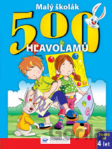 Malý školák: 500 hlavolamů