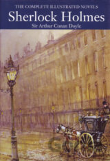 Sherlock Holmes Novels: The Completed Illustrated Novels