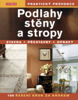 Podlahy, stěny a stropy