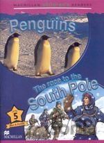Macmillan Children´s Readers 5: Penquins / Race to the South Pole