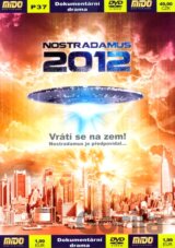 2012: Nostradamus