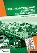 Energetická hospodárnosť a energetická certifikácia budov