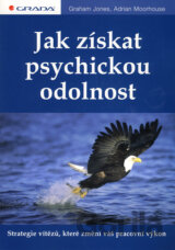 Jak získat psychickou odolnost