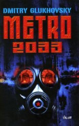Metro 2033 (slovenský jazyk)