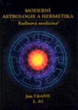 Moderní astrologie a hermetika 2