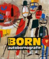 Adolf Born autobornografie
