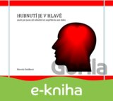 Hubnutí je v hlavě