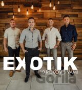 Exotik: 10 rokov s vami