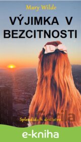 Výjimka v bezcitnosti