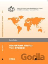 Regionálny rozvoj v 21. storočí