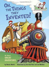Oh, the Things They Invented! All About Great Inventors