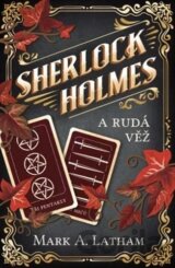 Sherlock Holmes a Rudá věž