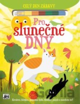 Pro slunečné dny - Celý den zábavy