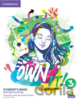 Own it! 3: Student's Book with Practice Extra