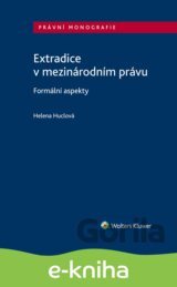 Extradice v mezinárodním právu. Formální aspekty