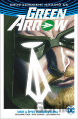 Green Arrow: Smrt a život Olivera Queena