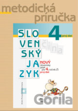 Nový Slovenský jazyk pre 4. ročník ZŠ - 1. diel (metodická príručka)